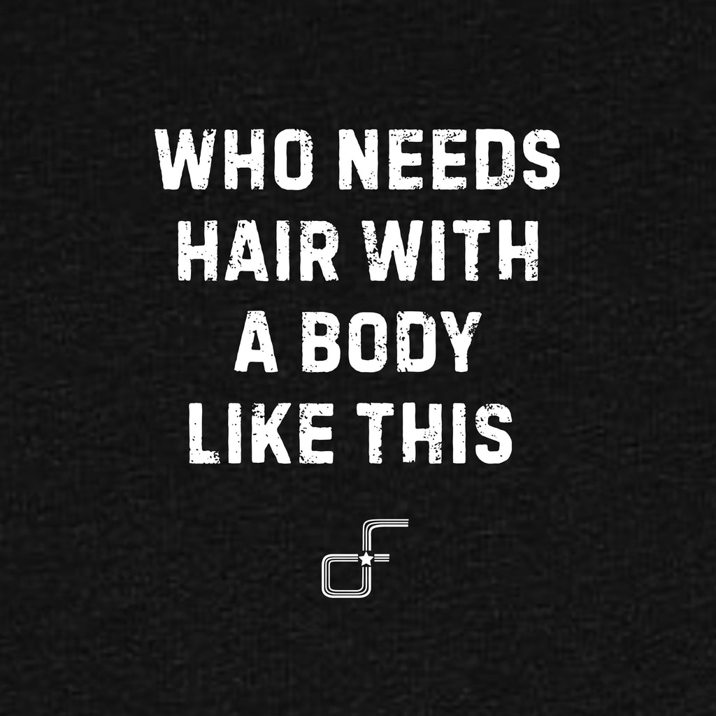 Who Needs Hair Tee
